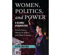 Pamela Paxton Melanie M. Hughes Tiffany D. Barnes Paxt Women, Politics, (Poche)