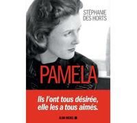 Pamela - Stéphanie Des Horts - Albin Michel - broché - Roman
