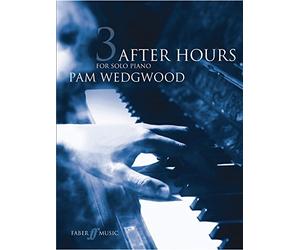 Pamela Wedgwood: After Hours For Solo Piano Book 3 - Partitions