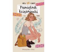 Pamiêtnik ksiê¿niczki Vol. 1 Meg Cabot (Buch auf Polnisch)