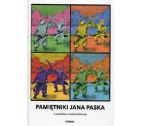 Pamińôtniki Jana Paska w przek przekańāada na jńôzyk wsp√≥Ňāczesny