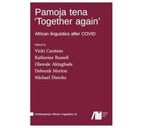 Pamoja tena 'Together again': African linguistics after COVID
