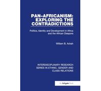 Pan-Africanism: Exploring the Contradictions