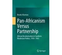 Pan-Africanism Versus Partnership
