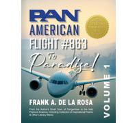 Pan American Flight #863 to Paradise! Vol. 1