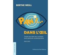 Pan ! dans l'oeil !...: Trente dans les coulisses de la peinture contemporaine 1930