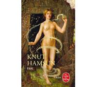 Pan - d'après les papiers du lieutenant Thomas Glahn - Knut Hamsun - Lgf - Livre