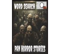 Pan Horror Stories (Books 1 - 5) Word Search Puzle Book: A Chilling Collection of Word Searches Inspired by Classic Horror Tales. Test your nerves and your brain with every eerie puzzle.