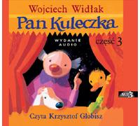 Pan Kuleczka Part 3 - Wojciech Widłak (Buch auf Polnisch)