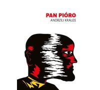 Pan Pióro Andrzej Krauze (Buch auf Polnisch)