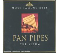 Pan Pipes - Most Famous Hits [Import]