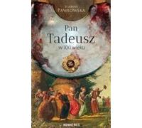 Pan Tadeusz au XXIe siècle