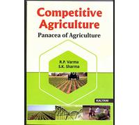 Panacea of Agriculture ICAR/IARI/SAUs/JRF/PRE PG/AO/AAO/TA/BANK SO/ RPSC/ UPSC/ BHU [Paperback] [Jan 01, 2017] Verma Rajpal, Sharma Subhash