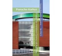 Panache Hidden Gems of Aarhus: Aarhus