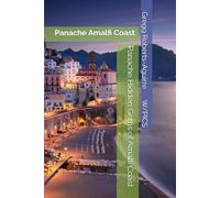 Panache Hidden Gems of Amalfi Coast: Panache Amalfi Coast