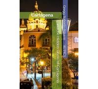 Panache Hidden Gems of Cartagena: Cartagena