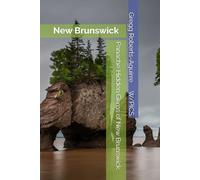 Panache Hidden Gems of New Brunswick: New Brunswick