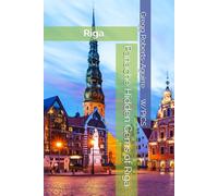 Panache Hidden Gems of Riga: Riga