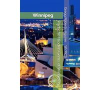 Panache Hidden Gems of Winnipeg: Winnipeg