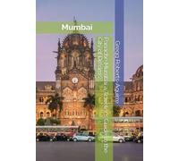Panache Mumbai a Traveler's Guide ro the City of Dreams