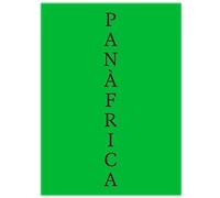 Panàfrica. Art i imaginaris polítics per a la construcció d’un planeta negre