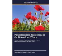 Panafricanisme, Fédérations et Confédérations d'États