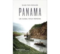Panama, un canal pour mémoire