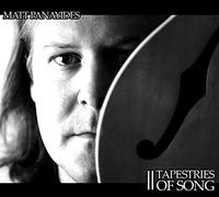 Panayides, Matt - Tapestries of Song [Import]