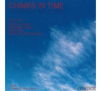 Panayiotis Demopoulos - Chimes in Time-Music by Anthony Gilbert Alexander