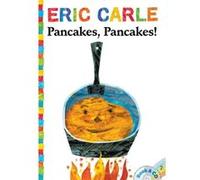 Pancakes Pancakes by Eric Carle & Read by Stanley Tucci Eric Carle Read by Stanley Tucci (Auteur)