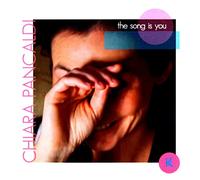 Pancaldi Chiara - The Song is You [Import]
