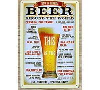 Pancarte d'étain Comment commander une bière dans le monde entier - Poster en métal Pub maison rétro 20 x 30 cm