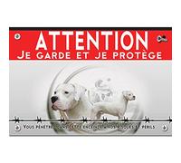 Pancarte plastique Attention au chien dogue argentin
