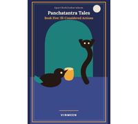 Panchatantra Tales: Ill- Considered Actions - My Retelling