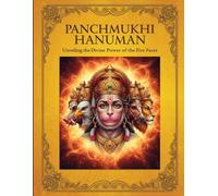 Panchmukhi Hanuman: Unveiling the Divine Power of the Five Faces