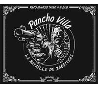 Pancho Villa La bataille de Zacatecas - Paco Ignacio Taibo - Nada - cartonné - Bande dessinée