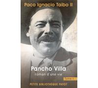 Pancho Villa, Tome 1