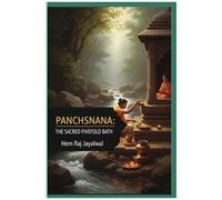 Panchsnana: The Sacred Fivefold Bath