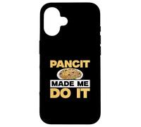 Pancit Made Me Do It Funny Pancit Dish Lover Philipino Foodie Coque pour iPhone 16