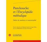 Panckoucke et l'Encyclopédie méthodique Collectif (Auteur)