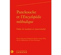 Panckoucke et l'Encyclopédie méthodique Collectif (Auteur)