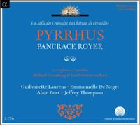 Pancrace Royer – Pyrrhus – CD – Alpha