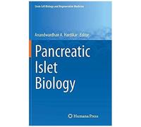 Pancreatic Islet Biology