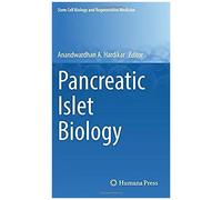 Pancreatic Islet Biology