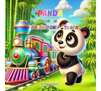 Panda and the Friendship Train