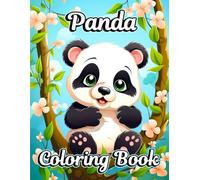 Panda Coloring Book: Cute and Adorable Panda Bear Designs for Kids