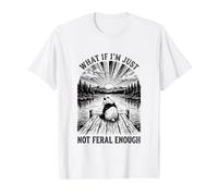 Panda géant « What If I'm Not Feral Enough » T-Shirt Graphique avec Valeur, Homme, Blanc, S