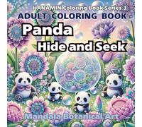 Panda Hide and Seek: ADULT COLORING BOOK Mandala Botanical Art