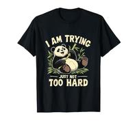 Panda I Am Trying Juste Pas Trop Fort Bambou T-Shirt