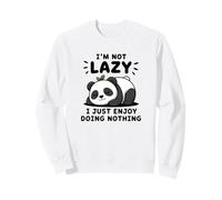 Panda I'm Not Lazy Citation Amusante Sweatshirt